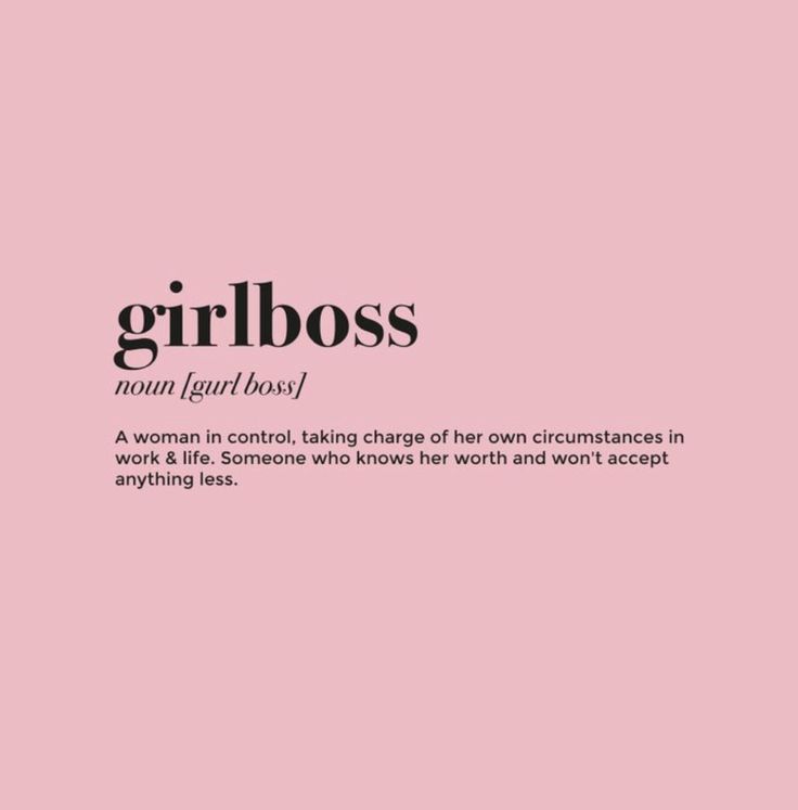 a pink background with the words girlboss in black and white text on it