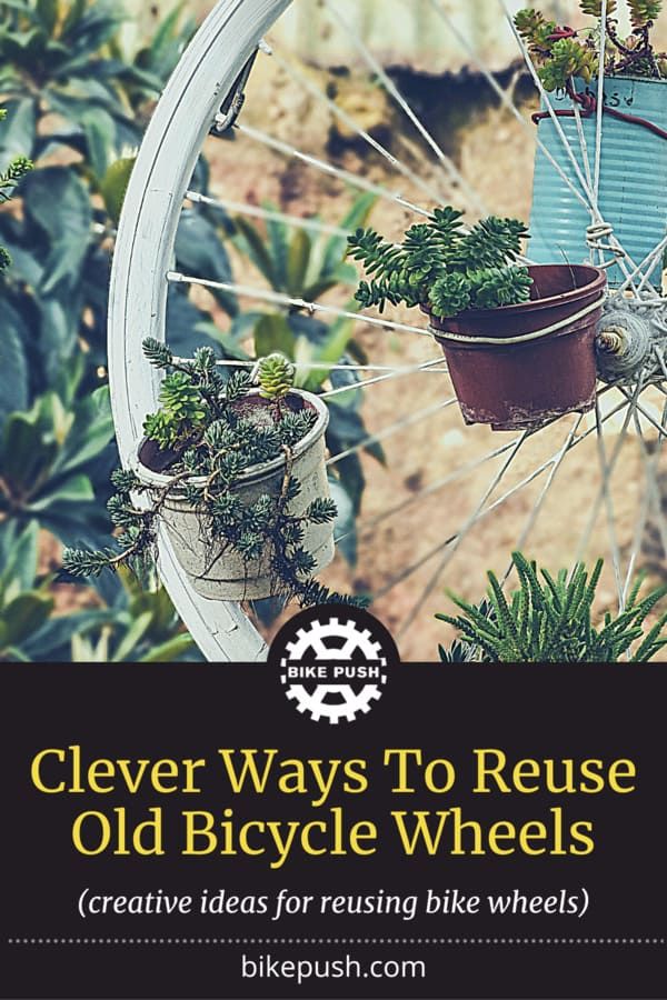 an old bicycle wheel with potted plants on the rim and text clever ways to reuse old bicycle wheels creative ideas for using bike wheels