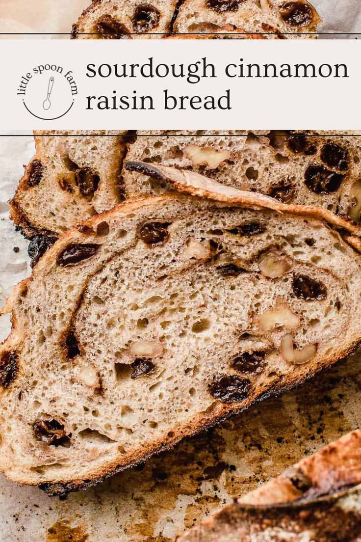 sourdough cinnamon raisin bread on a cutting board with text overlay that reads sourdough cinnamon raisin bread