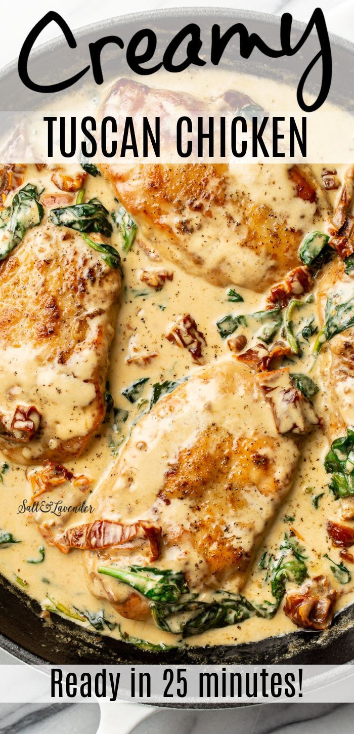 a skillet with chicken and text overlay that reads creamy tuscan chicken - ready in 25 minutes! Crockpot Tuscan Chicken, Creamy Tuscan Chicken Recipe, Tuscan Chicken Recipe, Creamy Tuscan Chicken, Tuscan Chicken, Creamy Spinach, Sun Dried Tomatoes, Spinach Stuffed Chicken, Chicken Dishes Recipes