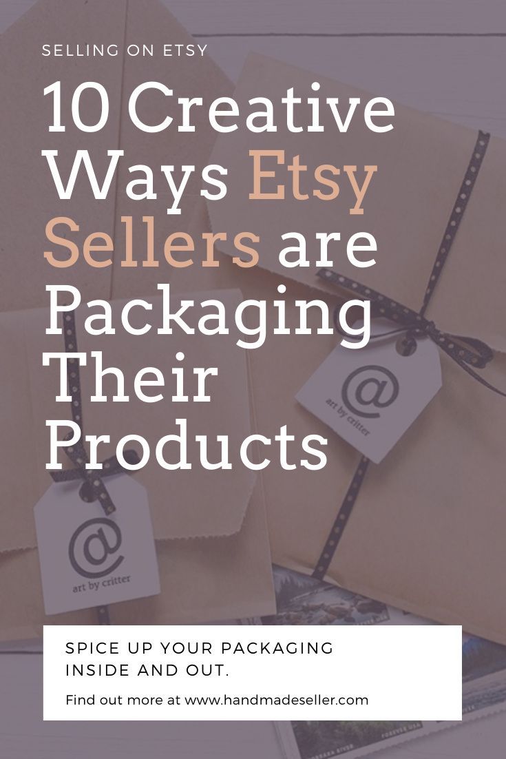 packages with the words 10 creative ways easy sellers are packaging their products