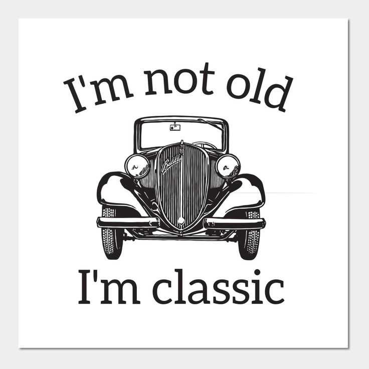 Im Not Old Im Classic, Birthday Cake For Him, Dad's Birthday, Tee Designs, Birthday Cakes For Men, Classic Wall, Cakes For Men, Pen Drive, Family Birthdays