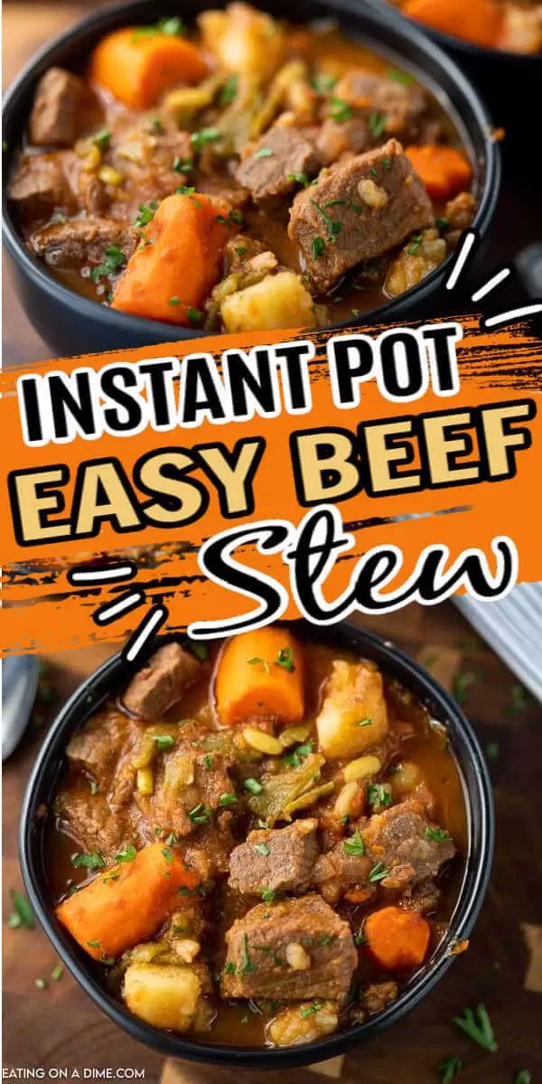 two bowls filled with beef stew on top of a wooden table and the words instant pot easy