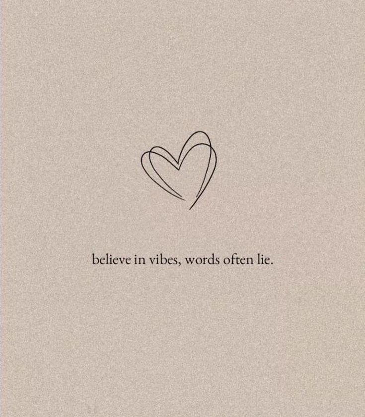 a heart with the words believe in three words often lie