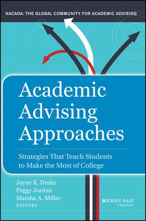 a book cover with an arrow pointing up to the words,'academic advising approaches '