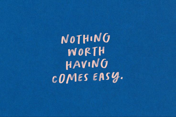 Blue Background with ‘Nothing Worth Having Comes East’ in Pink Text. Desktop Wallpaper Laptop Wallpaper Quotes, Desktop Wallpaper Quotes, Blue Quotes, Laptop Wallpaper Desktop Wallpapers, Laptop Backgrounds, Desktop Wallpaper Art, Cute Desktop Wallpaper, Motivational Wallpaper, 카드 디자인