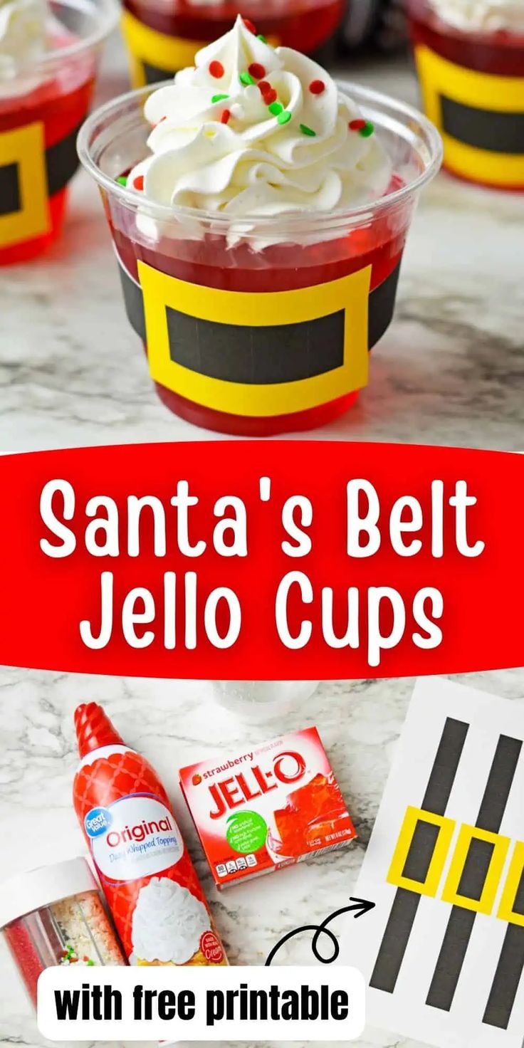 santa's belt jello cups with free printables for kids to make