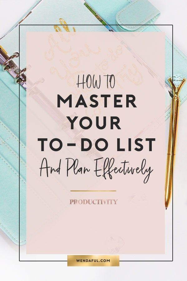 a notebook with the title how to master your to - do list and plan effectively