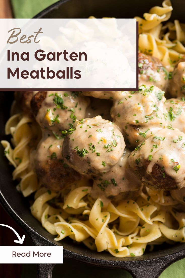 Juicy meatballs in creamy sauce over pasta, highlighted as Ina Garten's recipe in a promotional image with text overlay. Meatball Recipes Ina Garten, Meatloaf Ina Garten, Ina Garten Real Meatballs And Spaghetti, Ina Garten Meatballs, Recipe For Swedish Meatballs, Nona's Meatballs, Ina Garten Chicken, Ground Sirloin, How To Cook Meatballs