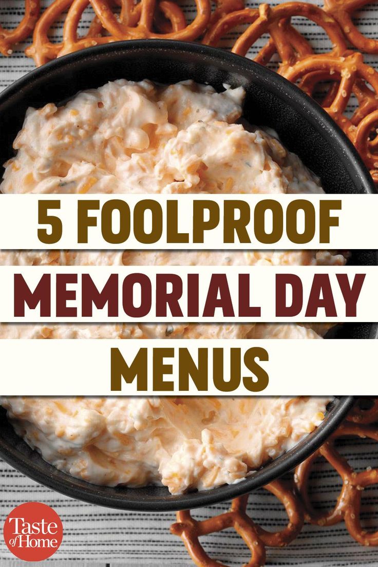 a bowl full of food with the words 5 foolproof memorial day menus on it