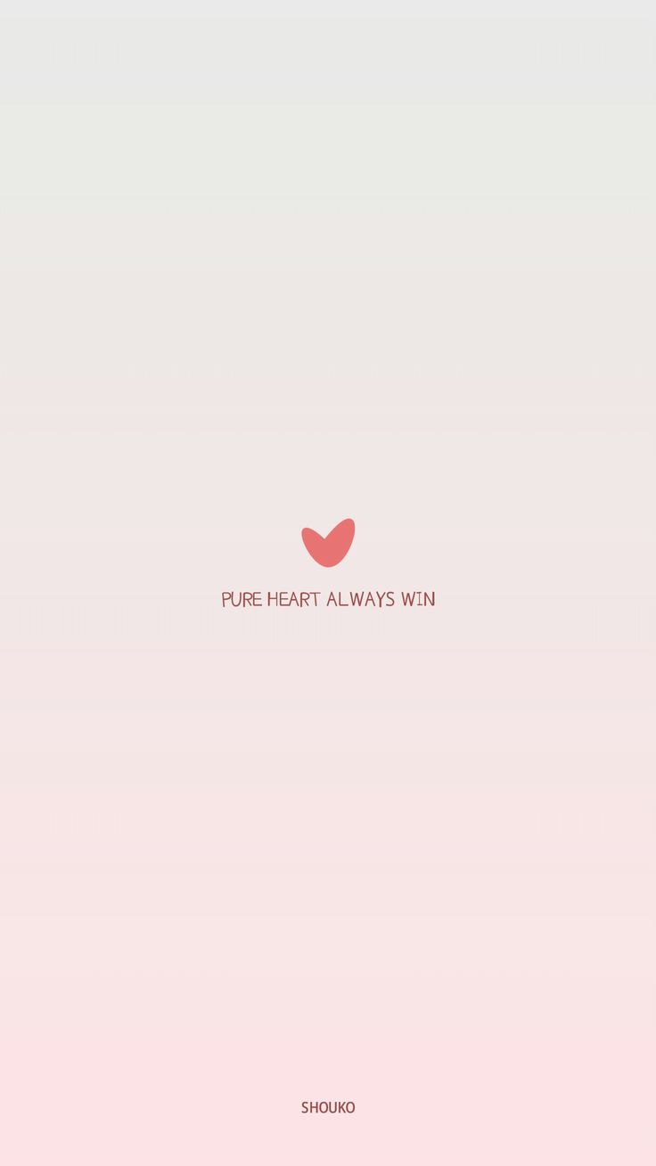 a pink background with the words pure heart always win