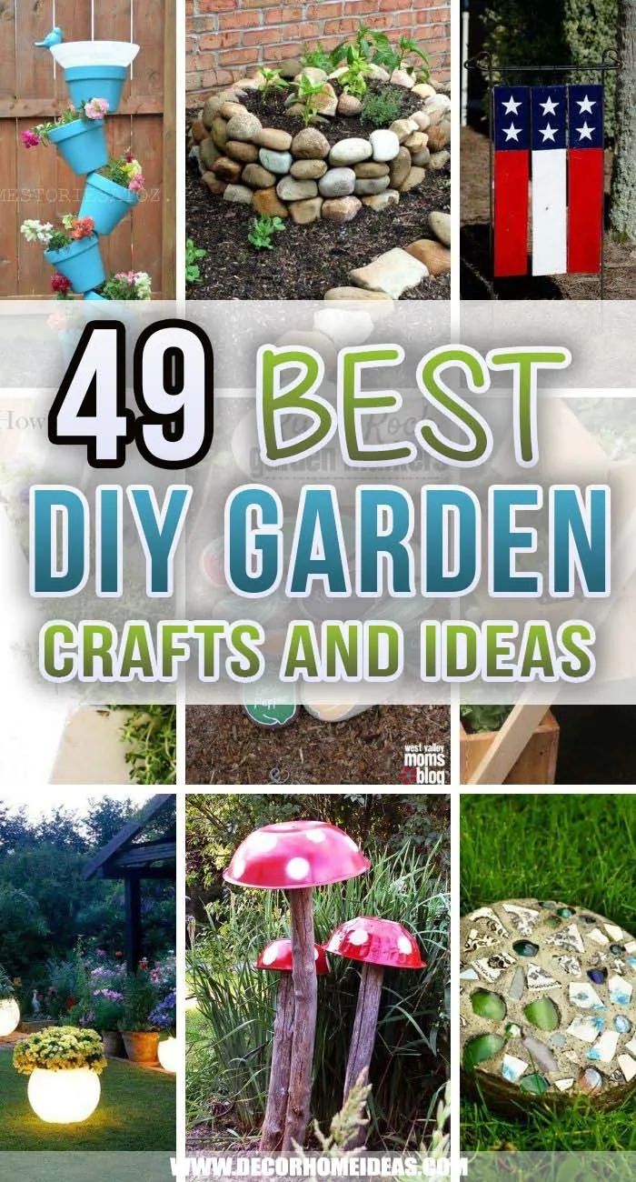 the best diy garden crafts and ideas