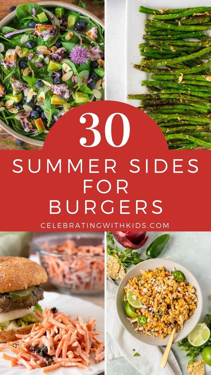 the top 30 summer sides for burgers