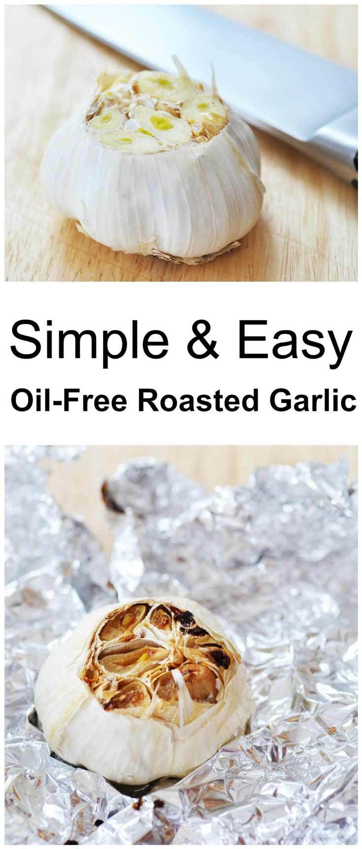 an image of garlic on foil with the words simple and easy oil - free roasted garlic