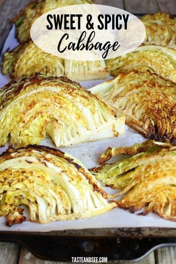 sweet and spicy cabbage on a baking sheet with the words, sweet and spicy cabbage