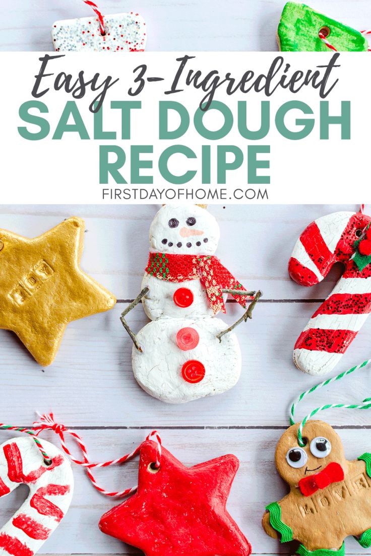 homemade salt dough christmas ornaments with text overlay that reads easy 3 ingredient salt dough recipe