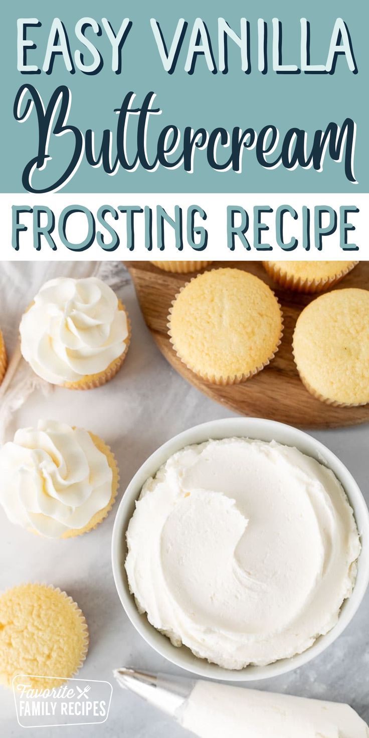 an easy vanilla buttercream frosting recipe with cupcakes in the background