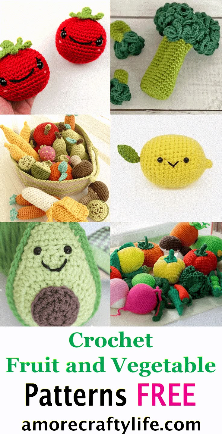 crochet fruit and vegetable patterns are featured in this collage with text overlay that reads, crochet fruit and vegetable patterns free