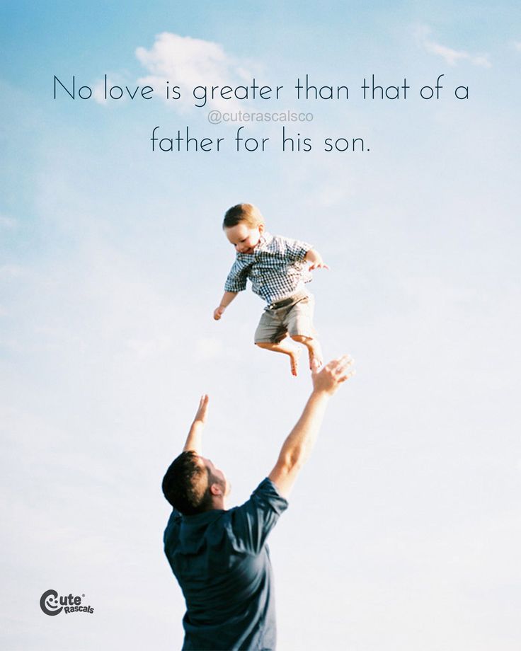 a man holding up a child in the air with a quote above it that says, no love is greater than that of a father for his son