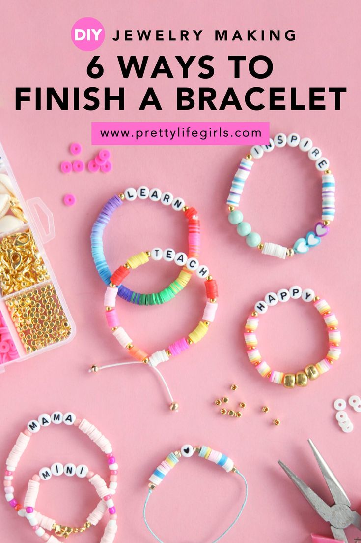 jewelry making kit with the words, 6 ways to finish a bracelet