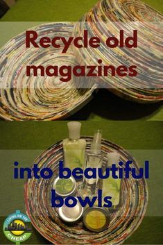 two magazines stacked on top of each other with text reading recycle old magazines into beautiful bowls