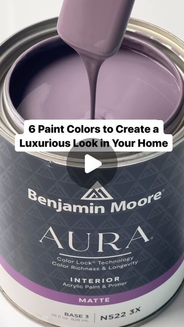 a can of paint with the words, 6 paint colors to create a luxurious look in your home