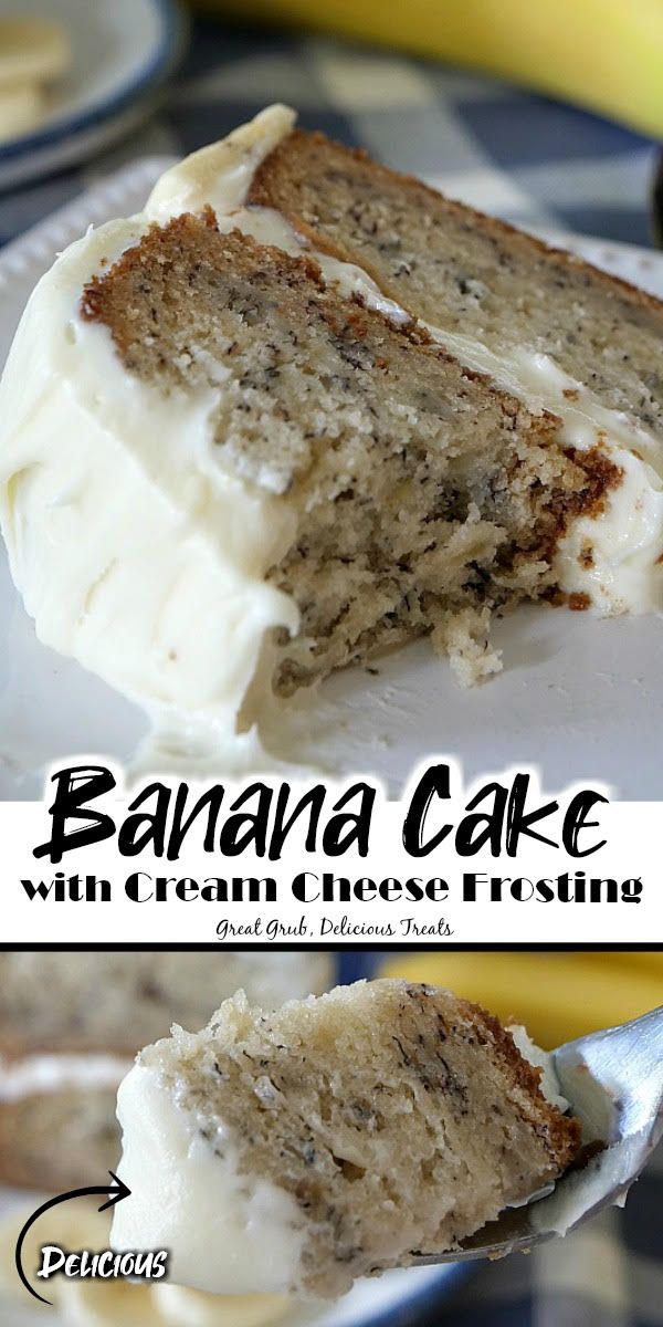 Collage of closeup of banana cake with cream cheese frosting with bite taken out on plate at top and closeup shot of forkful of banana cake at bottom. Cinnamon Banana Cake Recipe, Best Banana Cake Ever, Banana Bread Cream Cheese Frosting, Banana Cake Cream Cheese Frosting, Banana Bread Cake Cream Cheese Frosting, Best Banana Cake Recipe Ever, Best Banana Cake Recipe Moist, Banana Cake With Cream Cheese Frosting, Banana Cake Recipe Moist