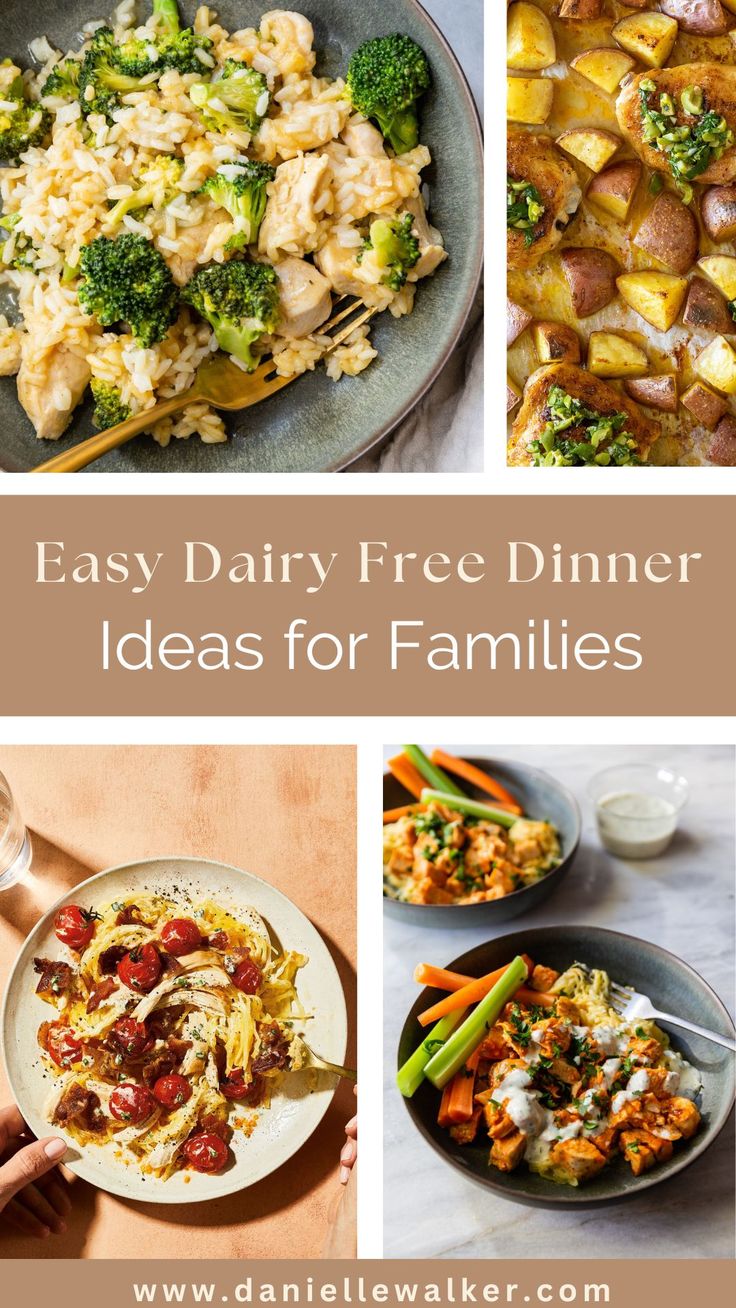 four different pictures with the words easy dairy - free dinner ideas for families