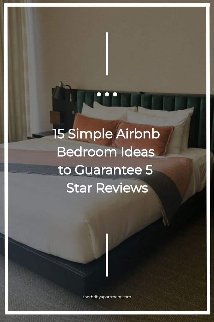 15 Simple Airbnb Bedroom Ideas to Guarantee 5 Star Reviews Airbnb Room Ideas Small Spaces, Airbnb Bedroom Ideas Modern, Air Bnb Bedrooms, Simple Airbnb Bedroom, Vrbo Bedroom Ideas, Bnb Bedroom Ideas, Small Airbnb Ideas Bedroom, Simple Airbnb Decor, Air Bnb Bedroom Ideas Decor