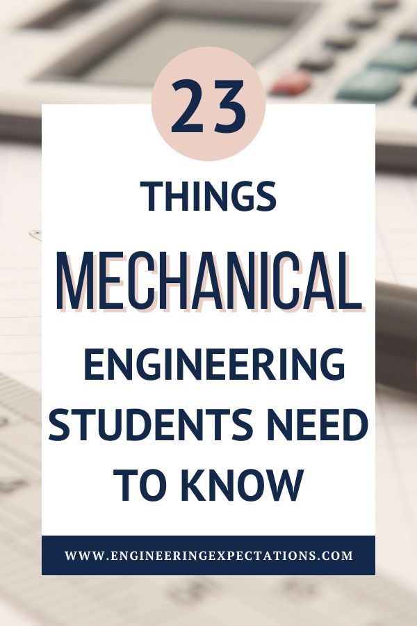 a calculator and pen with the words 23 things mechanical engineering students need to know