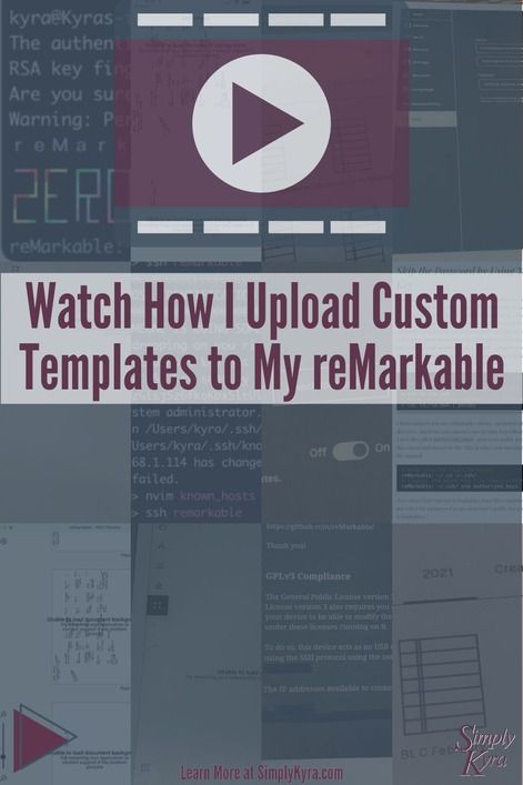 the text reads watch how i upload custom templates to my remarkable