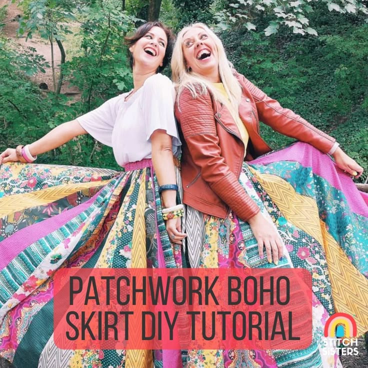 two women standing next to each other with the words patchwork boho skirt diy tutor