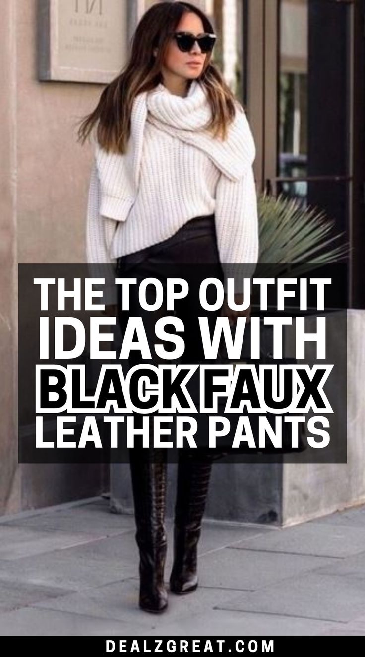 Leather is never going out of style. This year, faux leather pants are all the rage. Plus, they come in a variety of styles and colors. But, if you are one of the fans of black, feel free to choose your outfit with black faux leather pants in the following list. Here are 19 best outfit ideas with black faux leather pants. Tips on how to style faux leather leggings for most any situation.#fashiontips#outfitideas#styleleggings#fauxleatherpants High Rise Faux Leather Pants, Faux Black Leggings Outfit, Black Leather Pants With Body Suit, Black Leather Pant Outfits Night, Black Leather Leggings Outfit Dressy Date Night, Black Leather Pants Outfit With Boots, Faux Pants Outfit Fashion, How To Wear Leather Pants To Work, Brown Faux Leather Pants Outfit Casual