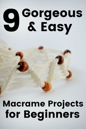 the cover of 9 gorgeous and easy macrame projects for beginners, with text overlay