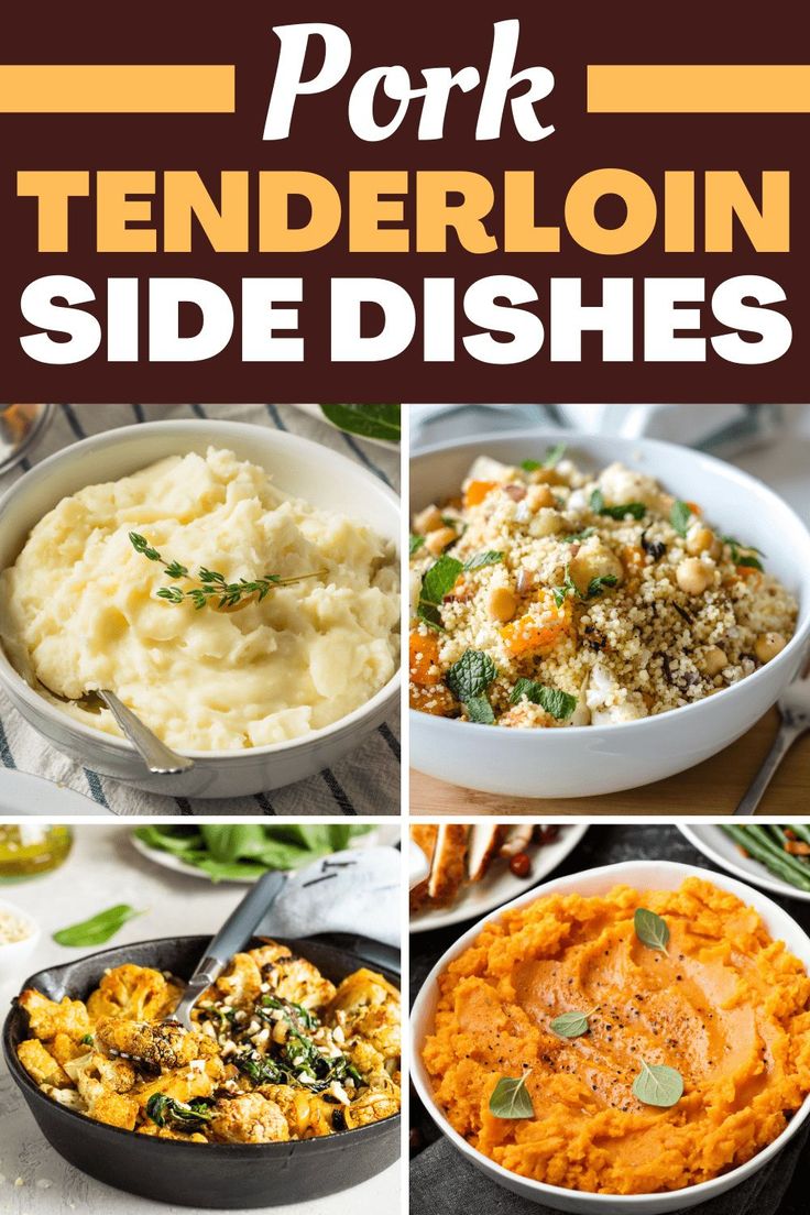 four different side dishes with text overlay that reads pork tenderloin sideshies