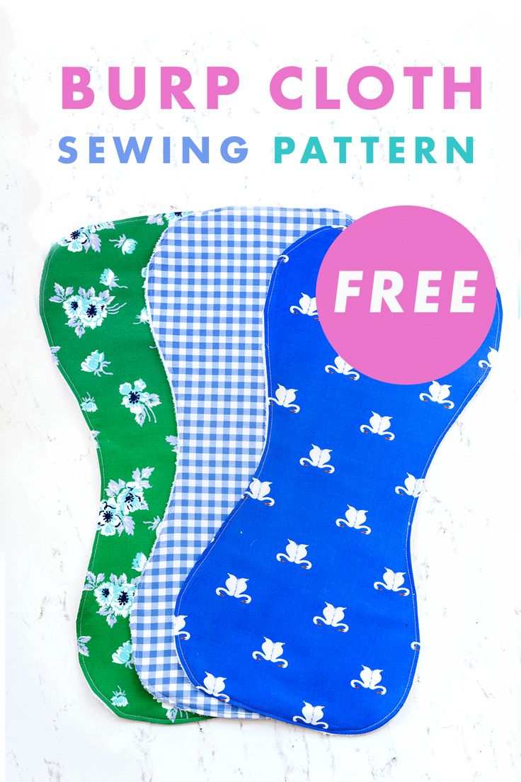 three pairs of burp cloth sewing patterns with the words free on them in pink, blue and green