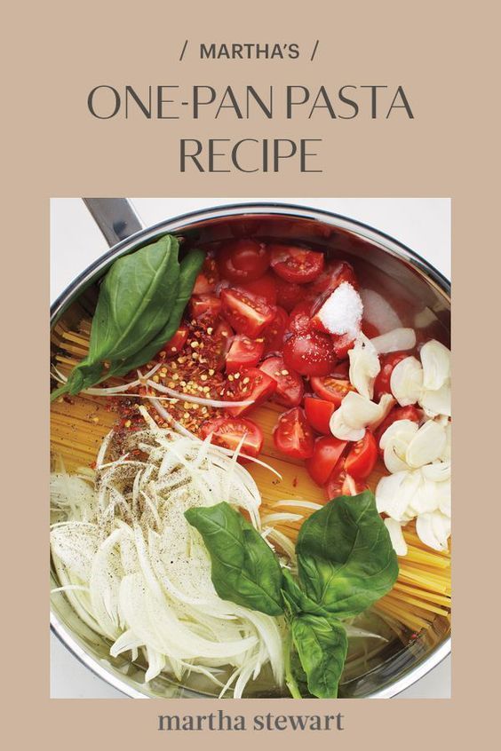 the cover of martha's one - pan pasta recipe by martha sewartt