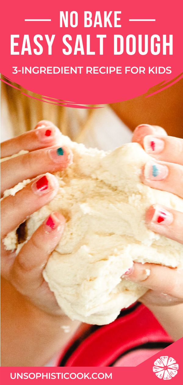 two hands holding dough with text overlay saying no bake easy salt dough 3 ingredient recipe for kids