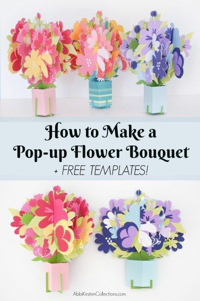 paper flowers in vases with the text how to make a pop - up flower bouquet