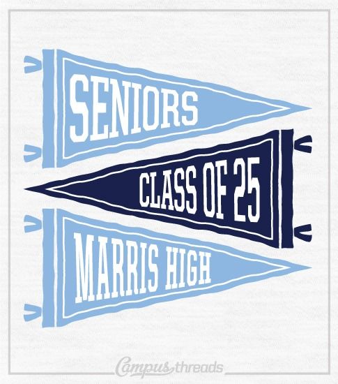 1011 Class of 2025 Senior Shirts Pennants | High School Shirts Class Shirt Ideas High Schools, Student Council Shirts Design, Senior Hoodies Design Ideas, Yearbook Shirts, Hoodies Design Ideas, Staff Design, Beach Shirt Design, Senior Year Things, Sr Logo