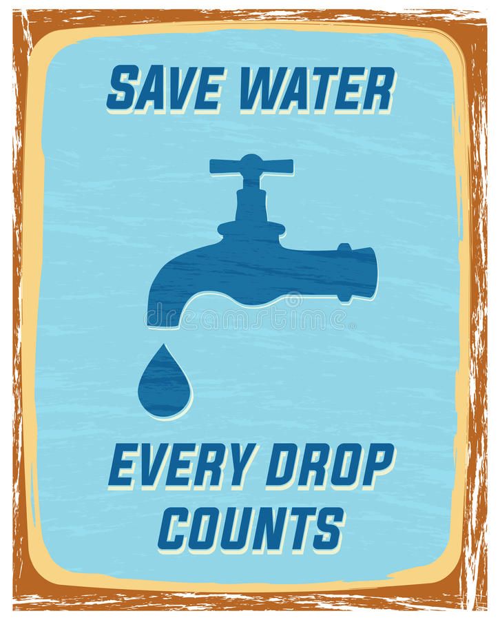 a sign that says save water every drop counts