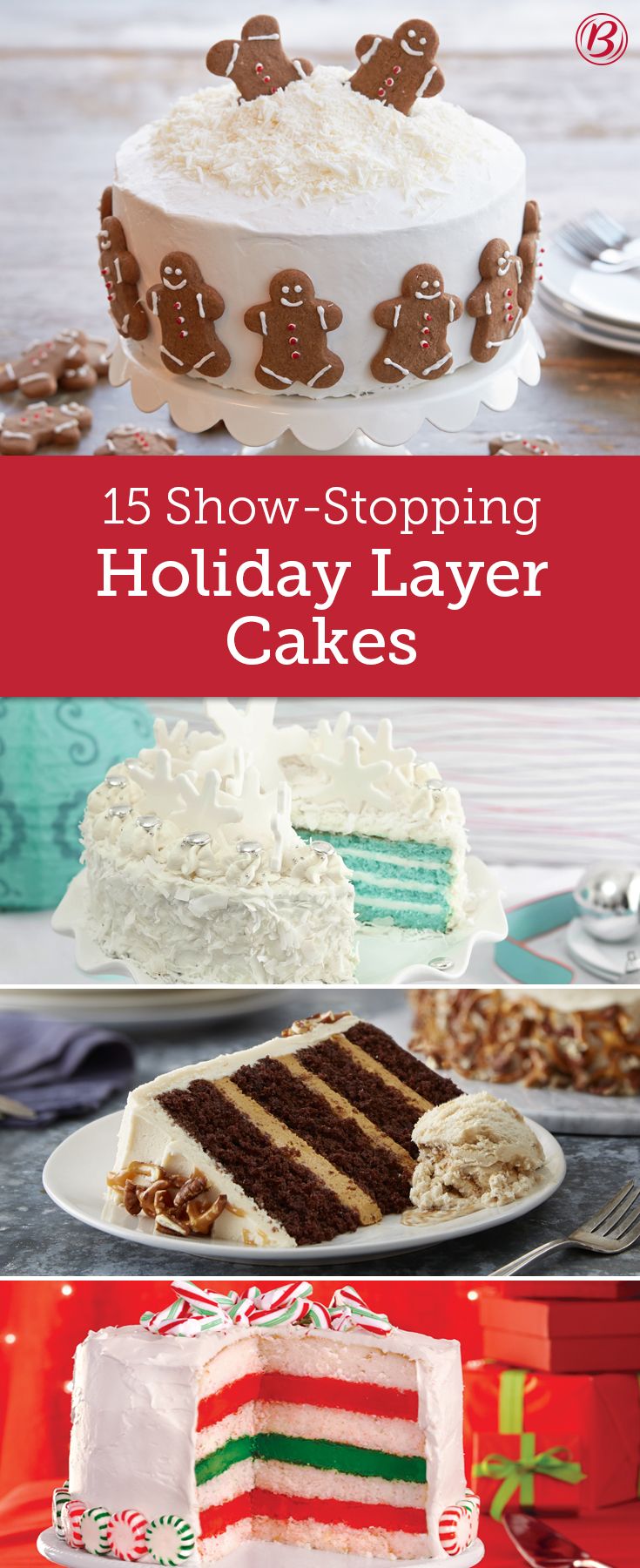 several different types of cakes with the words 15 show - stopping holiday layer cakes