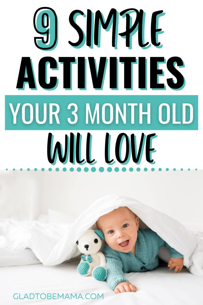 a baby laying in bed under a blanket with the text 9 simple activities your 3 month old will love