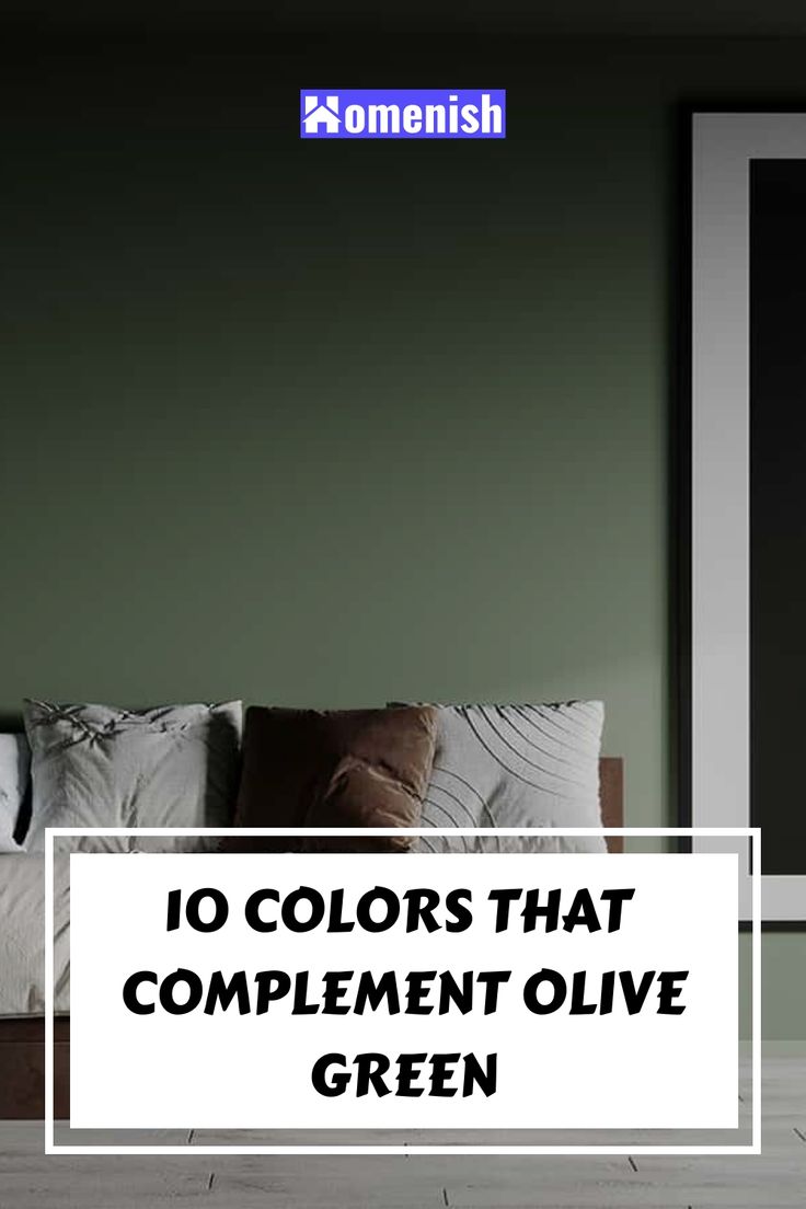 10 Colors that Complement Olive Green Dark Olive Green Room, Olive Green Sitting Room Ideas, Black White And Olive Green Bedroom, Color Palettes With Olive Green, Olive Green Bedroom Walls Color Pallets, Olive Green Wall Panelling, Green Bedroom Colour Palettes, Olive Green And Tan Bedroom, Bedroom With Olive Green Accents