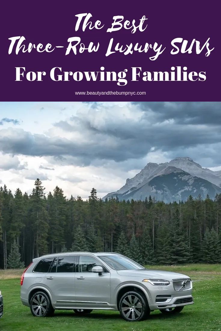 the best three row luxury suvs for growing families is featured in this postcard