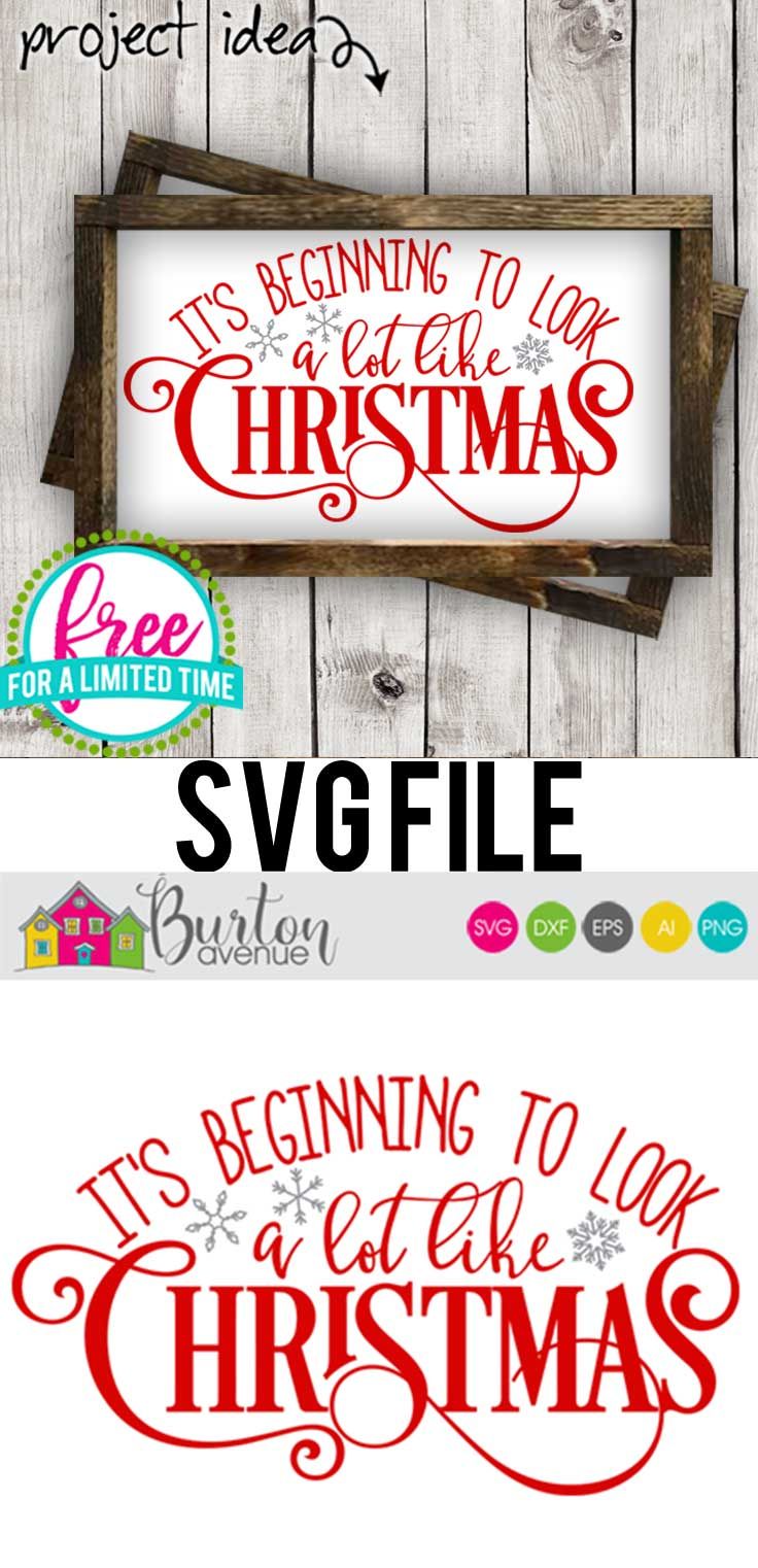 two christmas svg files with the words beginning to look like christmas