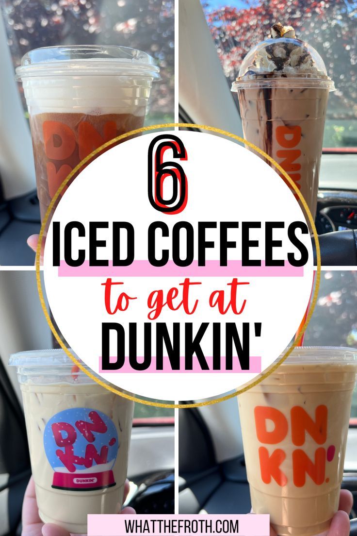 iced coffees to get at dunkin '