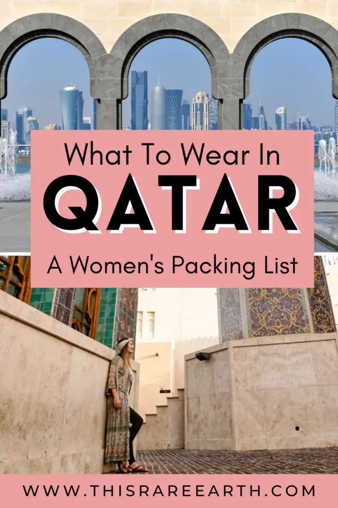 what to wear in qatar a women's packing list