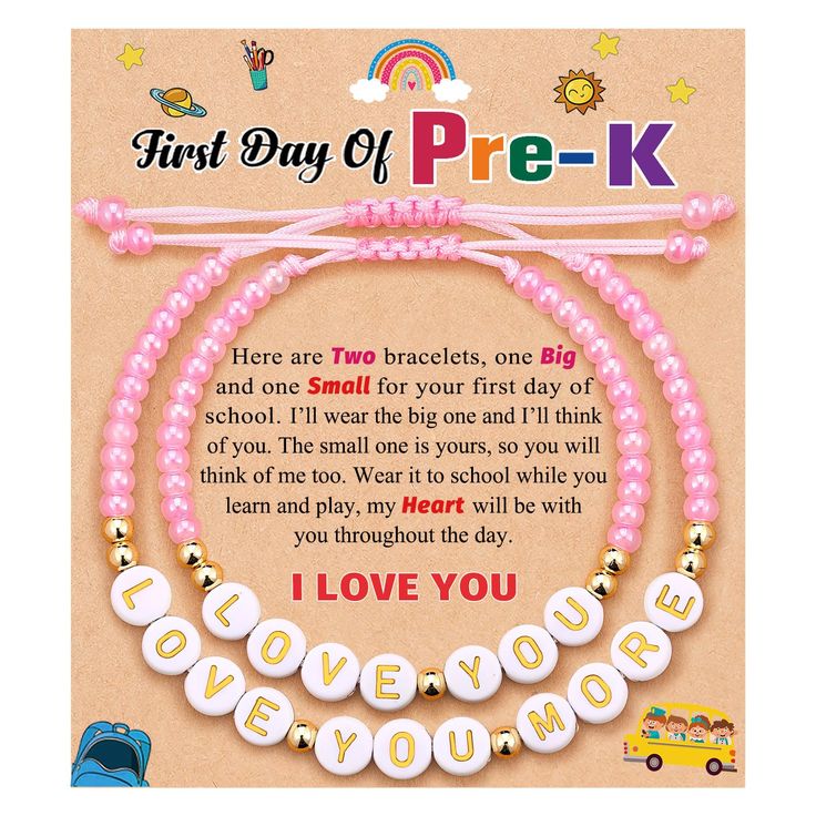 a pink bracelet with the words first day of pre - k and i love you