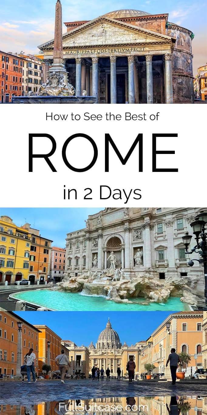 the collage of rome with text overlay that reads how to see the best of rome in 2 days